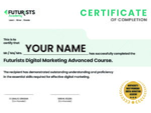 Futurists-Digital-Marketing-Advanced-Course-Certificate.jpg